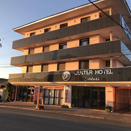 Center Hotel Cambara Buitenkant foto